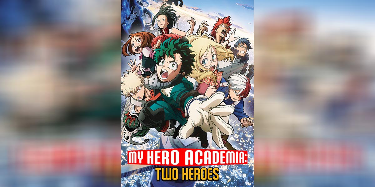 My Hero Academia Two Heroes