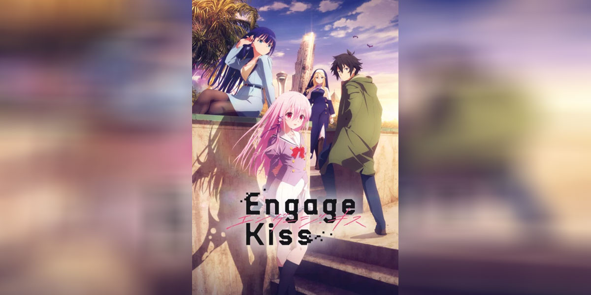 Engage Kiss