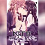 Netsuzou Trap NTR