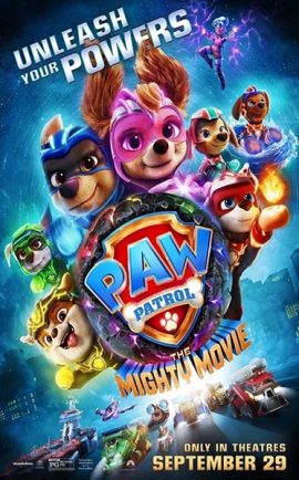 PAW Patrol The Mighty Movie