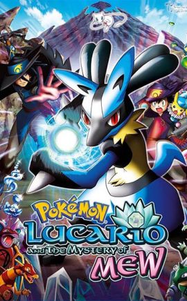 Pokemon Lucario and the Mystery of Mew