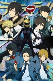 Durarara!!