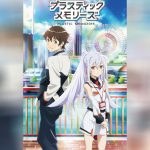 Plastic Memories