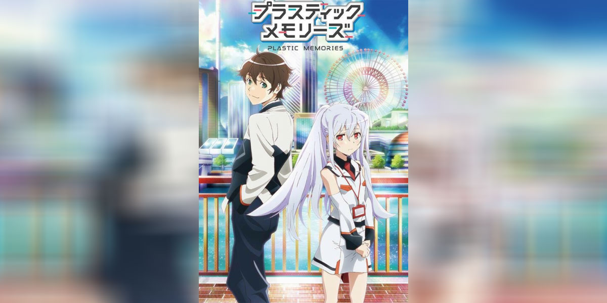 Plastic Memories