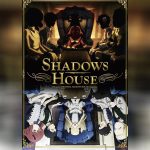 Shadows House ตอนที่