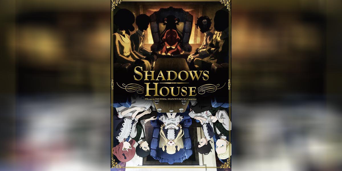 Shadows House ตอนที่