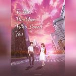 To Me the One Who Loved You copy