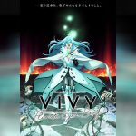 Vivy Fluorite Eye’s Song ตอนที่