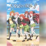 5 Toubun no Hanayome 2nd Season