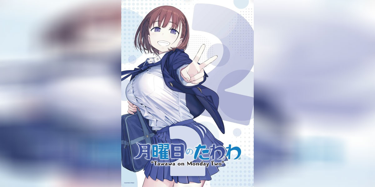 Getsuyoubi no Tawawa 2 - 1