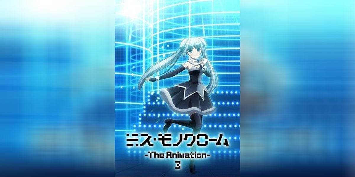 Miss Monochrome The Animation 3 ซับไทย