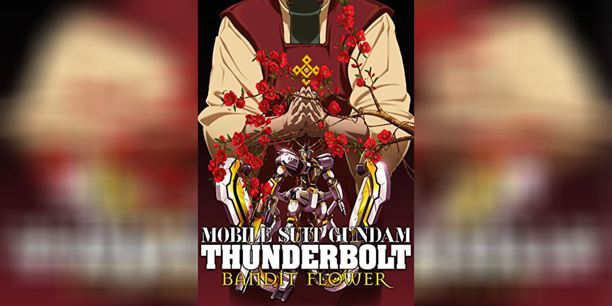 Mobile Suit Gundam Thunderbolt Bandit Flower movie