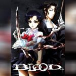 Blood+ บลัดพลัส ซับไทย