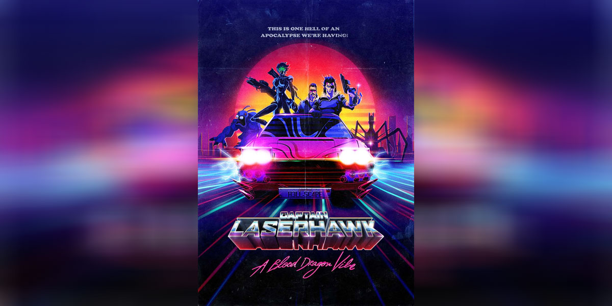 Captain Laserhawk A Blood Dragon Remix