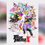 To Be Hero X ผมจะต้องเป็นฮีโร่